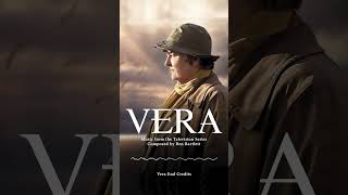 Vera - End Credits by Ben Bartlett