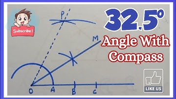 How To Construct 32.5 Degree Angle with Compass | #32.5degreeangle