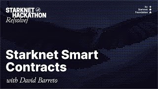 Re{solve} Hackathon Workshop: Starknet Smart Contracts
