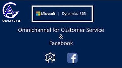 Integrating Facebook Messenger and Microsoft Copilot Bot with Dynamics Omnichannel | Amaguch Global