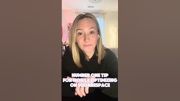 Number One Tip for Mobile Optimizing on Squarespace