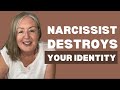 Understanding how a narcissist plays with your identity