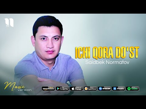 Saidbek Normatov — Ichi qora do'st (audio 2021)