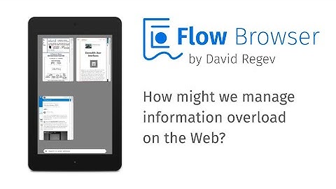 Flow Browser – UX Thesis Presentation by David Regev