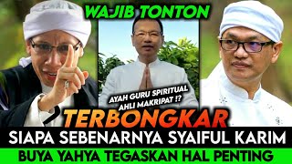 TERBONGKAR | SIAPA SEBENARNYA SYAIFUL KARIM? Siapakah Sebenarnya KH.Syaiful Karim AyahGuru Spiritual