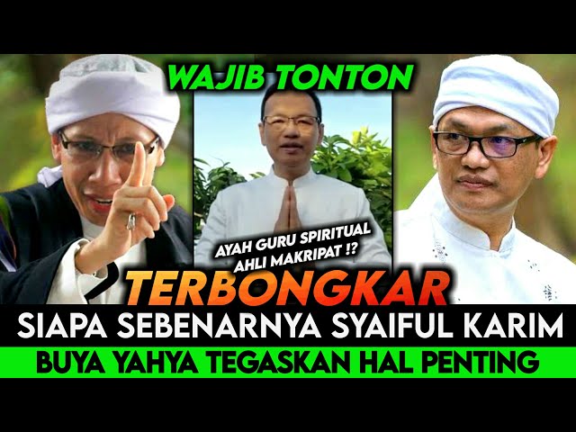 TERBONGKAR | SIAPA SEBENARNYA SYAIFUL KARIM? Siapakah Sebenarnya KH.Syaiful Karim AyahGuru Spiritual class=