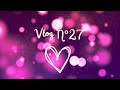 Vlog n27  seasons cadeaux et blabla 