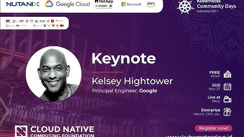Keynote:  Learning in Growing Ecosystem of Underrepresented Country in Tech -  Kelsey Hightower