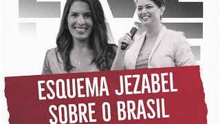 Esquema JEZABEL sobre o Br@sil