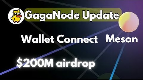 GagaNode new update | Gaganode wallet connecting updates |