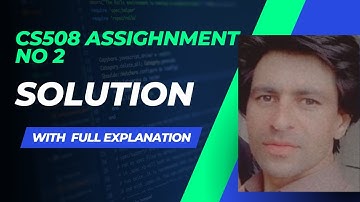 cs508 assignment 2 solution spring 2022 || cs508 assignment no 2 solution