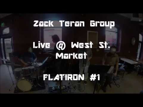 Zack Teran Group | FLATIRON #1 | Live @ West Street Market