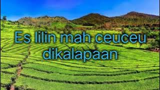 Lirik Es Lilin - Lagu Daerah Jawa Barat