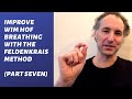 Feldenkrais Method: Twisted See Saw Breath - Improve your Wim Hof Method "wave breath, PART SEVEN
