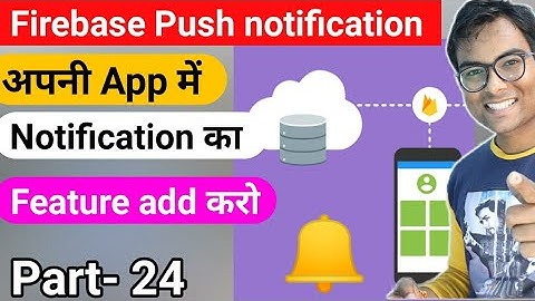 How to add Firebase push notification in android? Android Development  Course For Beginners in Hindi