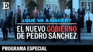 Directo Programa Especial Del Nuevo Gobierno De Pedro Sánchez El País
