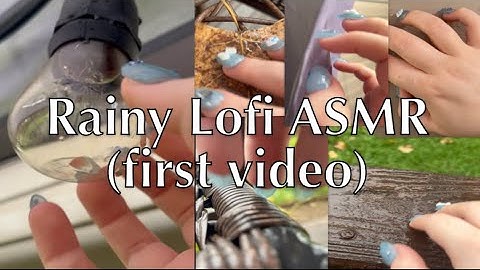 First ASMR Video! Rainy Lofi ASMR (camera tapping/scratching, slow and gentle, outdoors)