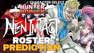 Hunter x Hunter: NENxIMPACT - FULL ROSTER PREDICTION!