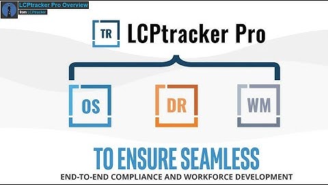 LCPtracker Pro Overview - Save Time For The Agency, Prime, and Subcontractor
