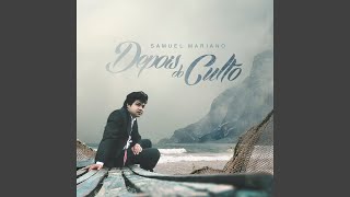 Video thumbnail of "Samuel Mariano - Últimos Dias"