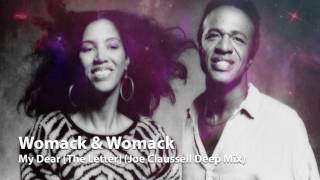 Video thumbnail of "Womack & Womack - My Dear [The Letter] (Joe Claussell Deep Mix)"