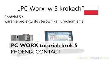 PC WORX tutorial: krok 5 - wgranie projektu do sterownika i uruchomienie
