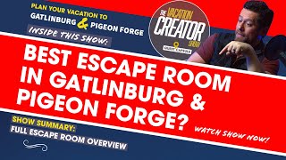Trapped Escape Room - EVERYTHING YOU NEED TO KNOW ABOUT SHOW -  Pigeon Forge, TN - CAN YOU ESCAPE?