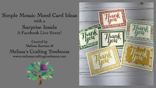 Simple Mosaic Mood Card Ideas with a Surprise Inside - A Facebook Live Event! screenshot 5