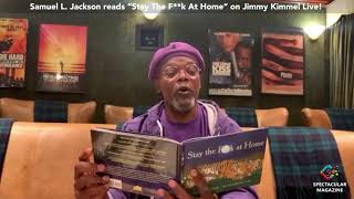 #SpecMagShorts: Samuel L. Jackson Reads ‘Stay The F**k At Home’