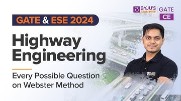 Every Possible Question on Webster Method | Highway Engineering | Civil Engineering for GATE 2024