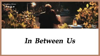 englishchinese  In Between Us  Romantic Song