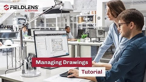 Fieldlens by RedTeam: How to manage drawings tutorial