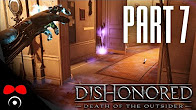 SPOILER: VŠICHNI CHCÍPNOU! | Dishonored 2: Death of the Outsider #7