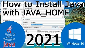 How to Install Java on Windows 10 with JAVA_HOME  [ 2021 Update ] JDK installation
