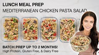 Meal Prep Lunch in 30 Minutes with this Mediterranean Chicken Pasta Salad | How To Make Pasta Salad