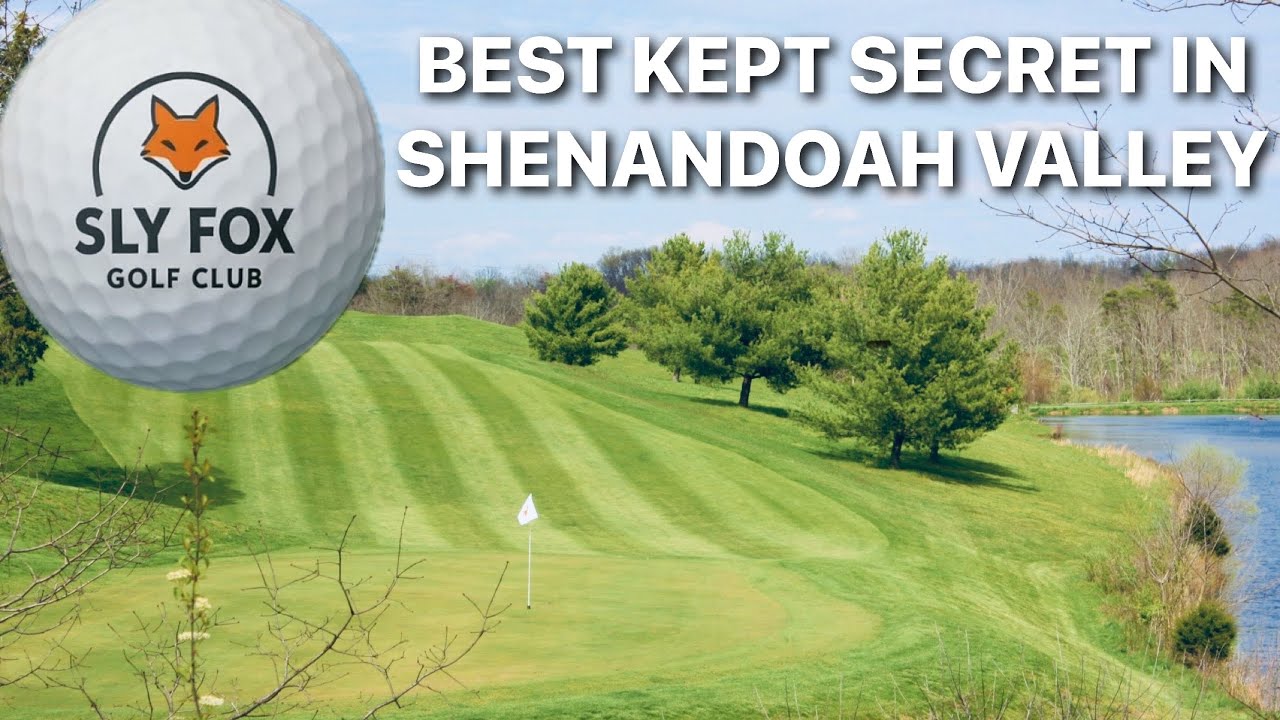 Все 18 лунок — гольф-клуб Sly Fox (Мидлтаун, Вирджиния)