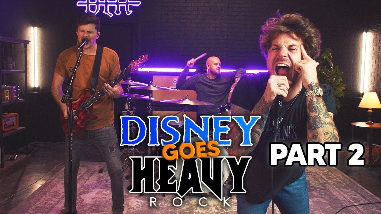 DISNEY goes HEAVY ROCK (Part 2) | with Our Last Night
