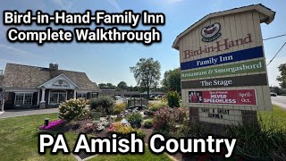 BirdinHand Family Inn Full Walkthrough (PA Amish Country) Lancaster County