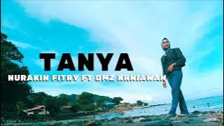 TANYA COVER NURAKIN FITRY FT DMZ KRNIAWAN