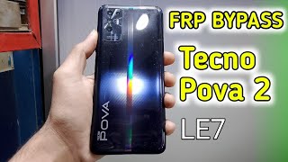 Tecno Pova 2  Le7  Frp Bypass With Dft Pro Tool Zubair Gsm Shujaabad 