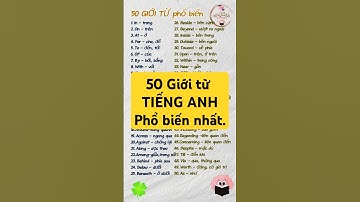 50 giới từ phổ biến nhất trong TIẾNG ANH.#tienganhgiaotiep #hoctienganh #vocabulary