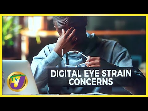 Digital Eye Strain Concerns | TVJ News