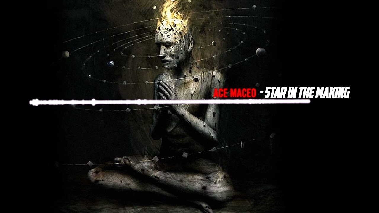 STAR IN THE MAKING ⭐️ - ACE MACEO (528HZ)