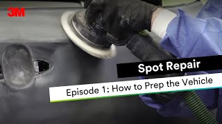 Spot Repair Episode 1: How to Prep the Vehicle