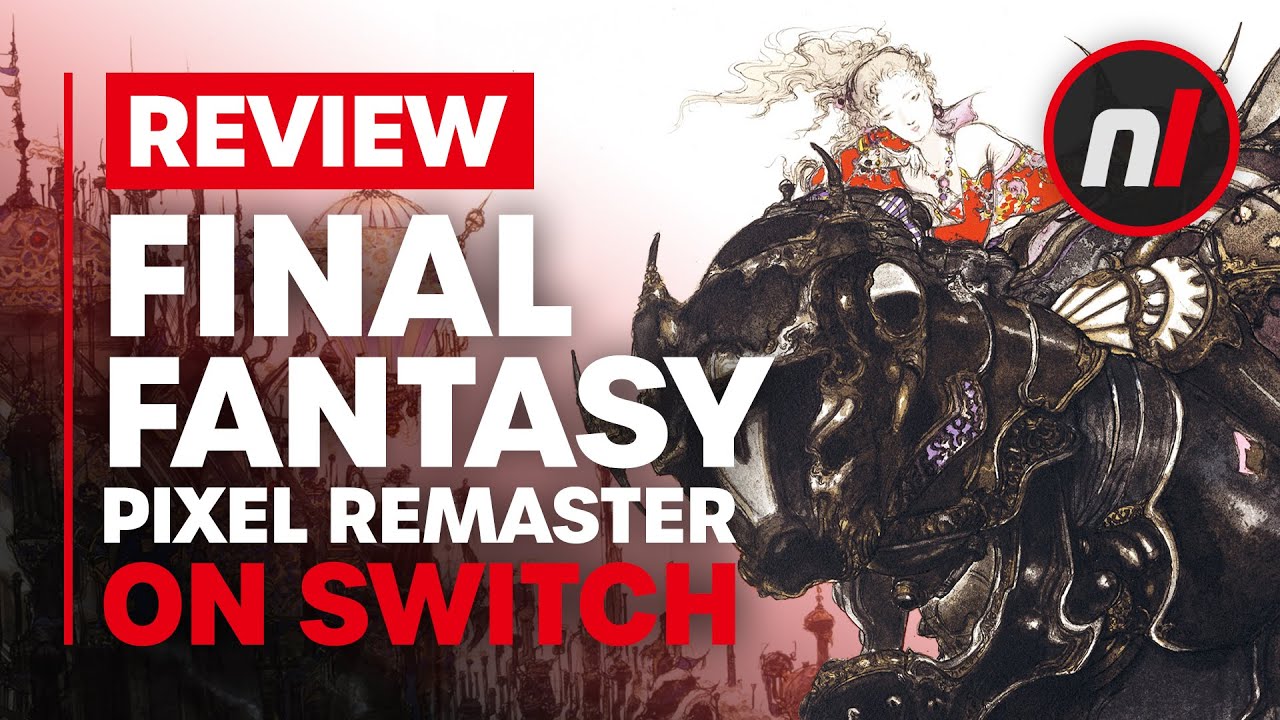 Final Fantasy I-VI Pixel Remaster Nintendo Switch Review – Is It Worth It?