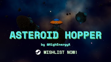 Asteroid Hopper - indie space adventure puzzle game Steam trailer