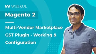 Magento 2 Multi-Vendor Marketplace GST Plugin - Working & Configuration