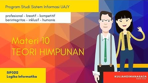 Logika Informatika - Materi 10 - Teori Himpunan #teorihimpunan #logikainformatika #himpunan