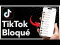 Comment savoir si quelqu'un vous a bloqué sur TikTok