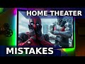 TOP 10 BIGGEST Home Theater MISTAKES! 2020 EDITION!